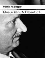 Que_é_isto_A_Filosofia_Martin_Heidegger_Martin_Heidegger_Estrada.epub